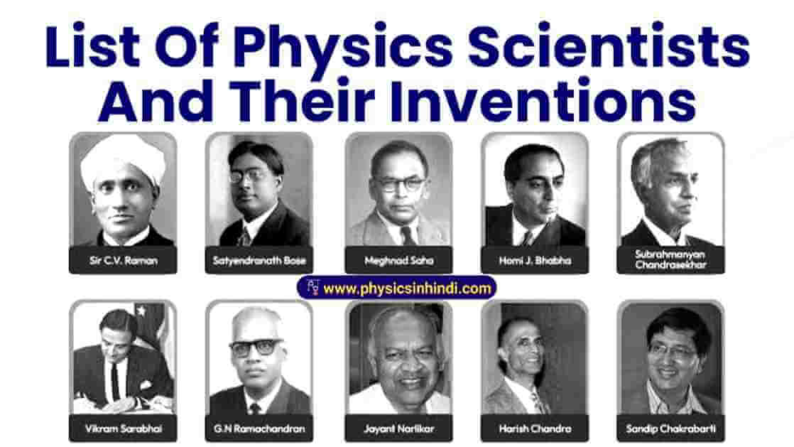 List of Indian Physics Scientists and their Inventions