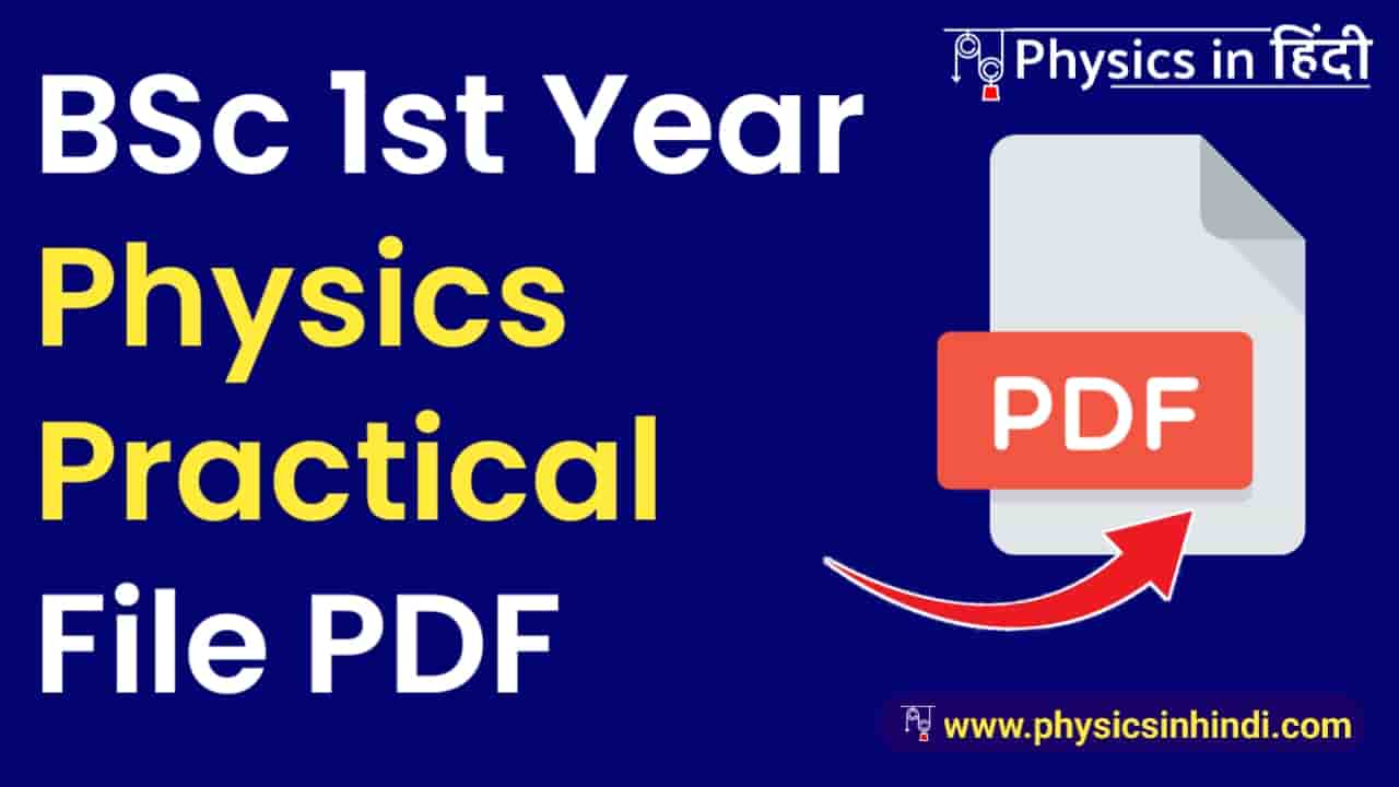 Physics Practical Readings for BSc 1st Year